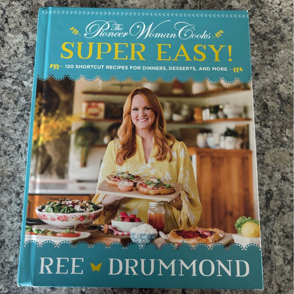 The Pioneer Woman Cooks “Super Easy Shortcuts” Cookbook